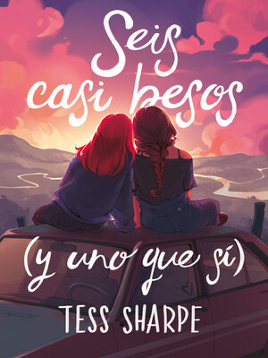 cover image of Seis casi besos (y uno que sí)